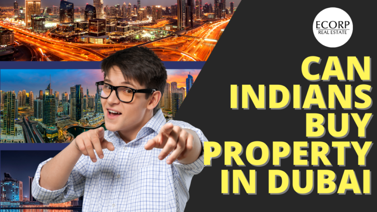 can indians buy property in dubai