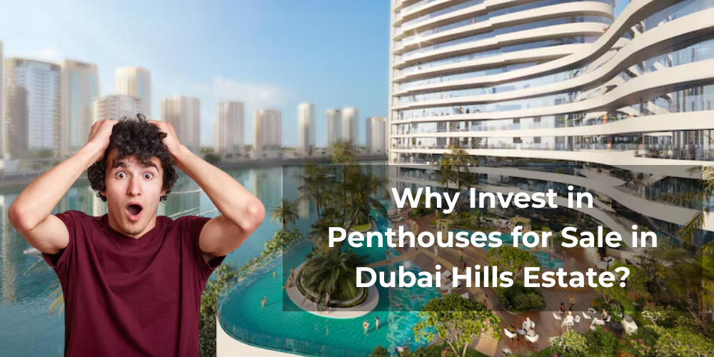 Penthouses for Sale in Dubai Hills Estate